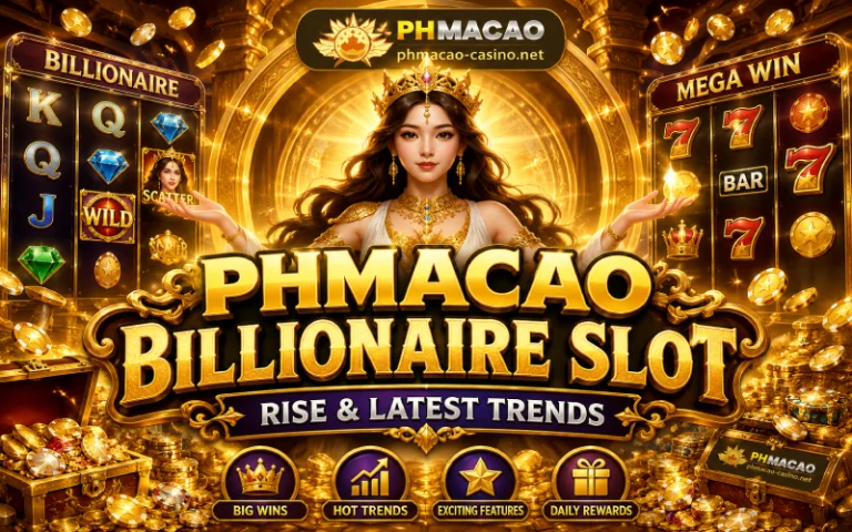 PHMacao Billionaire Slot